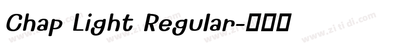 Chap Light Regular字体转换